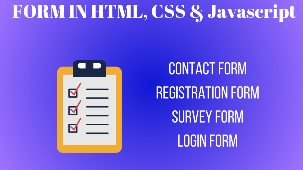 Form in HTML, CSS and Javascript