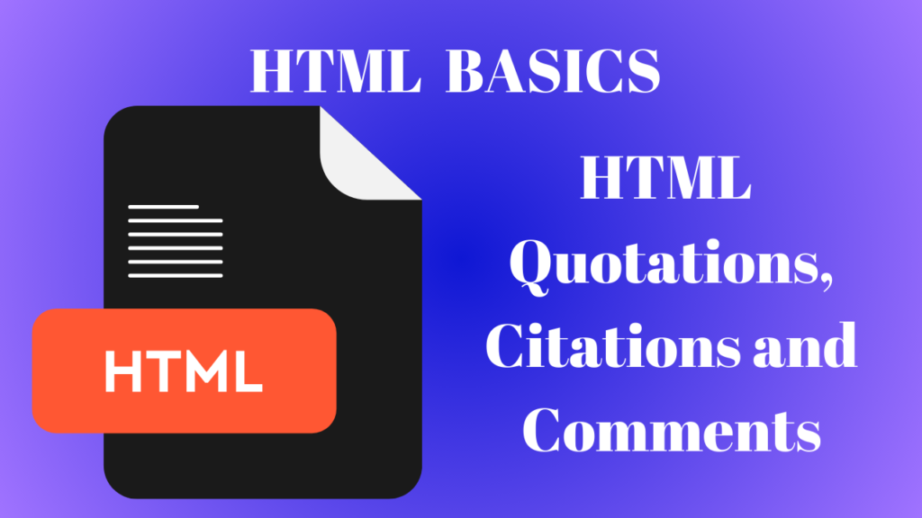 HTML Quotations, citations and Comments