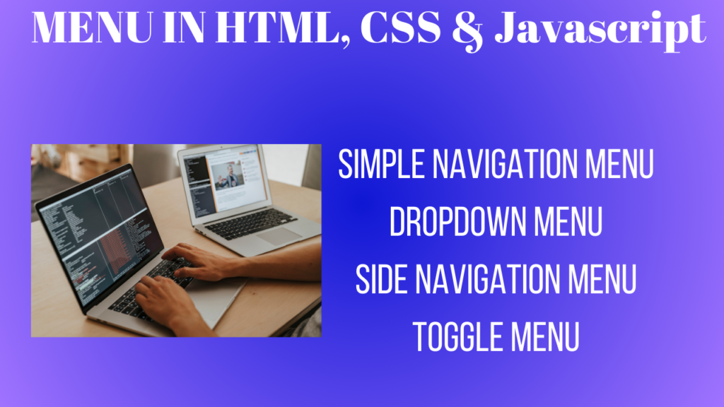 different types of menu using html, css and javascript